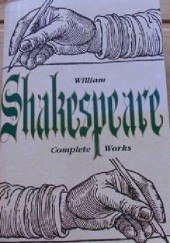 Okładka książki Complete Works William Shakespeare
