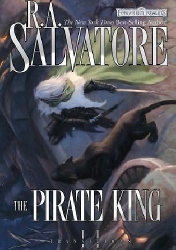 Okładka książki The Pirate King Robert Anthony Salvatore