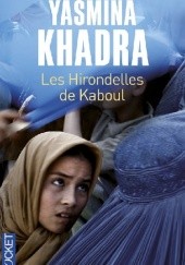 Okładka książki Les hirondelles de Kaboul Yasmina Khadra