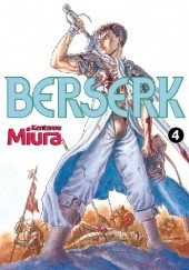 Okładka książki Berserk #4 Kentarō Miura