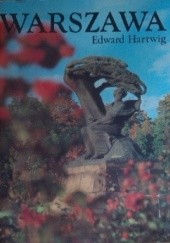 Okładka książki Warszawa Edward Hartwig