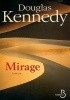 Okładka książki Mirage Douglas Kennedy