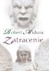 Okładka książki Zatracenie Robert Midura
