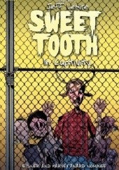 Okładka książki Sweet Tooth, Vol. 2: In Captivity Jeff Lemire