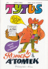Tytus, Romek i Atomek. Księga XXII