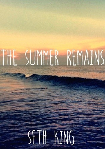 The Summer Remains