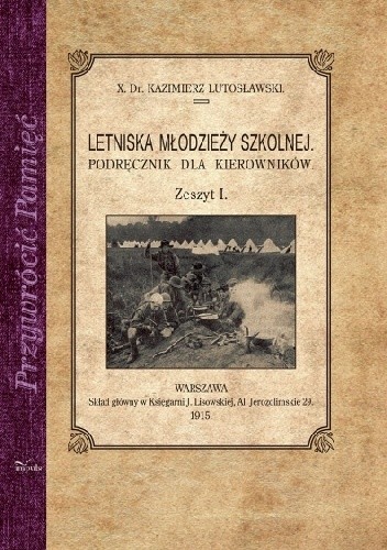 Okładka książki Letniska młodzieży szkolnej Kazimierz Lutosławski