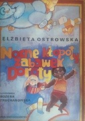 Okładka książki Nocne kłopoty zabawek Doroty Elżbieta Ostrowska