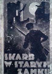 Okładka książki Skarb w starym zamku Tadeusz Kraszewski