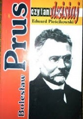 Okładka książki Bolesław Prus Edward Pieścikowski