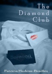 Okładka książki The Diamond Club Patricia Harkins-Bradley