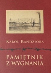 Okładka książki Pamiętnik z wygnania Karol Kandziora