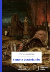 Okładka książki Zemsta żywiołaków Stefan Grabiński