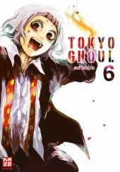 Okładka książki Tokyo Ghoul #6 Sui Ishida