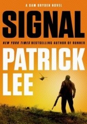 Okładka książki Signal Patrick Lee