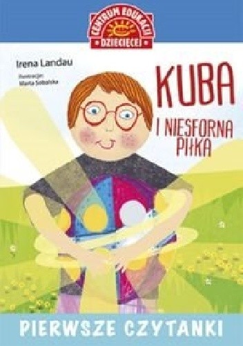 Okładka książki Kuba i niesforna piłka Irena Landau