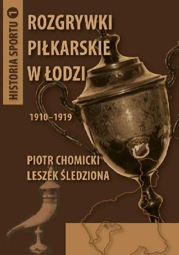 Rozgrywki piłkarskie w Łodzi 1910-1919
