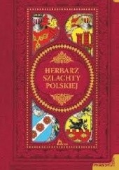 Okładka książki Herbarz szlachty polskiej Grzegorz Korczyński
