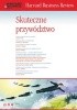 Okładka książki Harvard Business Review. Skuteczne przywództwo. Harvard Business Review