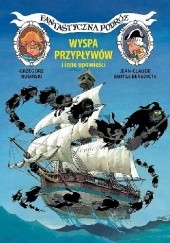 Okładka książki Fantastyczna podróż. Wyspa Przypływów i inne opowieści Grzegorz Rosiński, Jean-Claude Smit-le-Bénédicte