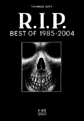 Okładka książki R.I.P - The Best of 1984-2005 Thomas Ott