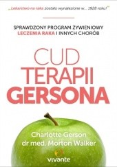 Okładka książki Cud Terapii Gersona Charlotte Gerson