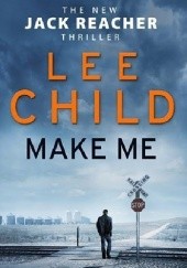 Okładka książki Make Me Lee Child