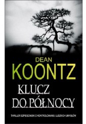 Okładka książki Klucz do północy Dean Koontz