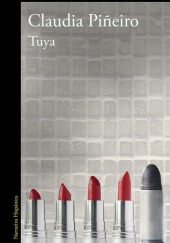 Okładka książki Tuya Claudia Piñeiro
