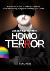 Okładka książki Homoterror Leszek Szymowski