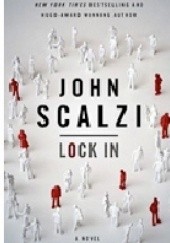 Okładka książki Lock in John Scalzi