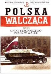 Okładka książki Unia i Stronnictwo Pracy w walce Marek Hańderek