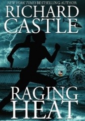 Okładka książki Raging Heat Richard Castle