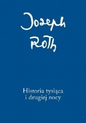 Okładka książki Historia tysiąca i drugiej nocy Joseph Roth