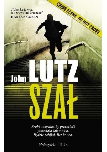 Okładka książki Szał John Lutz