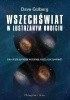 Okładka książki Wszechświat w lustrzanym odbiciu. Jak ukryte symetrie kształtują naszą rzeczywistość Dave Goldberg