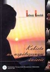 Okładka książki Kobieta we współczesnym świecie Tadeusz Kowalak