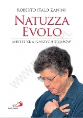 Okładka książki Natuzza Evolo. Mistyczka naszych czasów Roberto Italo Zanini
