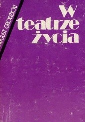 Okładka książki W teatrze życia August Grodzicki