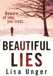 Okładka książki Beautiful Lies Lisa Unger