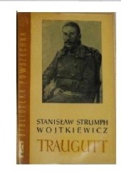 Okładka książki Traugutt t.2 Stanisław Strumph Wojtkiewicz