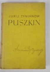 Okładka książki Puszkin Jurij Nikołajewicz Tynianow