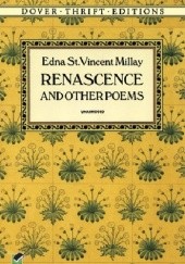Okładka książki Renascence and Other Poems Edna St. Vincent Millay