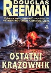 Okładka książki Ostatni krążownik Douglas Reeman