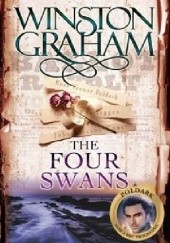 Okładka książki The Four Swans: A Novel of Cornwall 1795-1797 Winston Graham