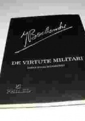 Okładka książki De Virtute Militari. Zarys etyki wojskowej Józef Maria Bocheński