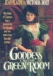 Okładka książki Goddess of the Green Room Jean Plaidy