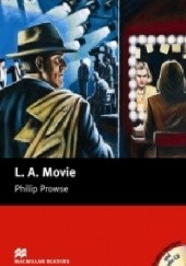 Okładka książki L. A. Movie Philip Prowse