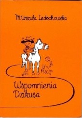 Okładka książki Wspomnienia Dzikusa św. Urszula Ledóchowska