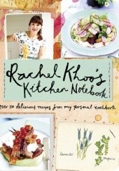 Okładka książki Rachel Khoo's Kitchen Notebook Rachel Khoo